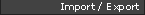Import / Export